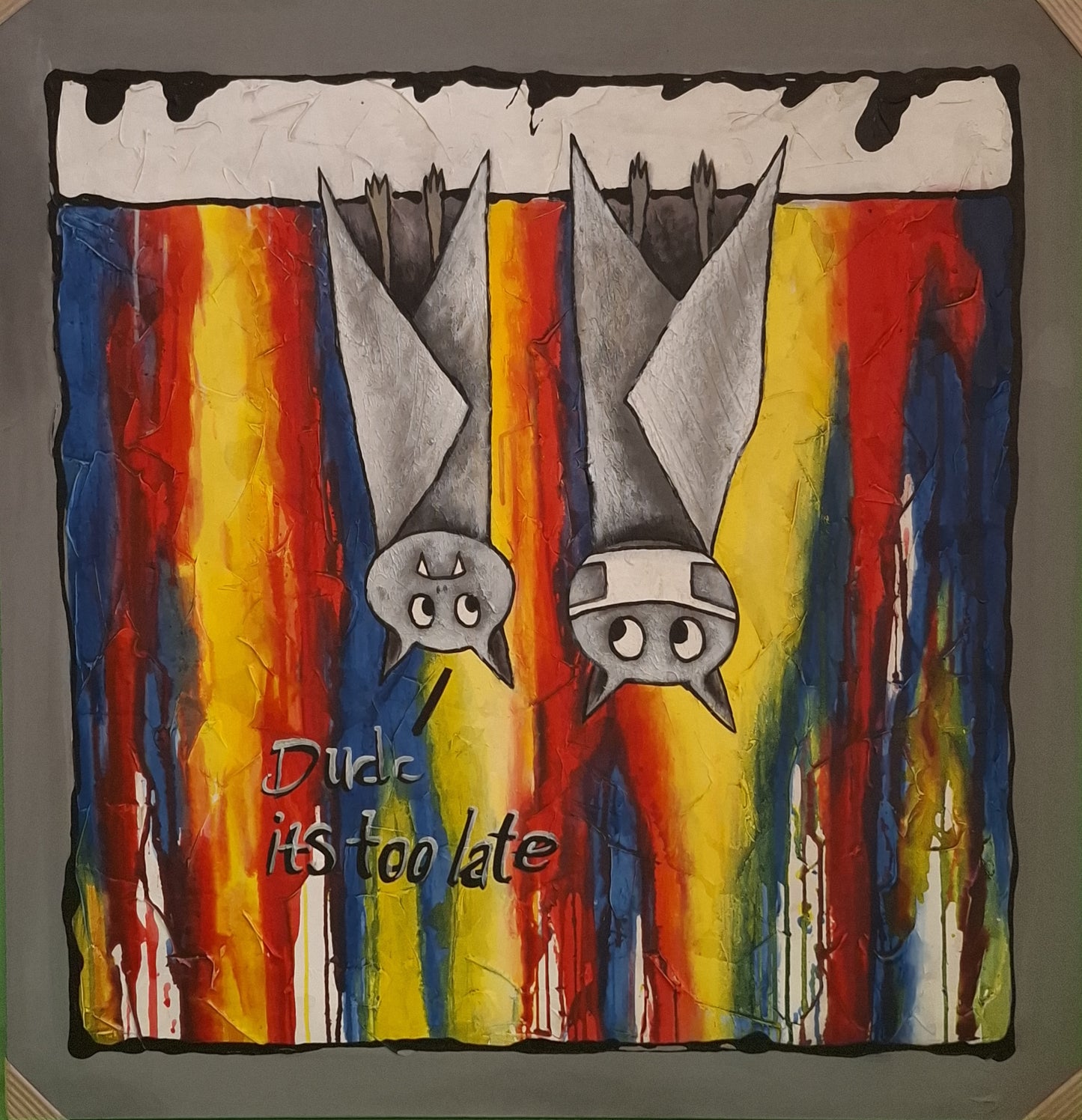 Two cartoon-style bats with a colorful abstract background and text 'Dude it's too late'.